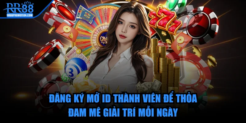 rr88-dang-ky-mo-id